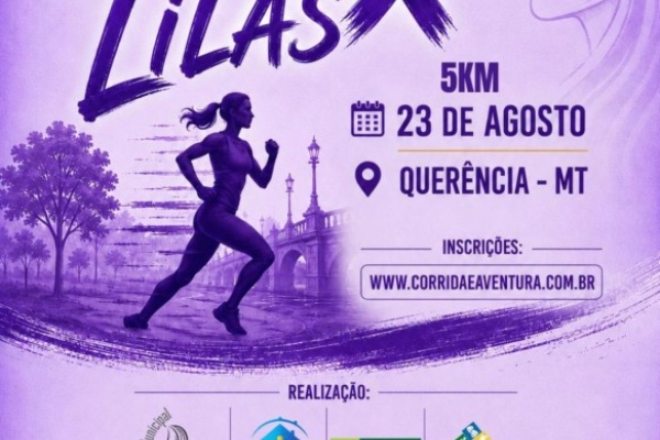 Inscrições são abertas para a 1ª Corrida Agosto Lilás em Querência