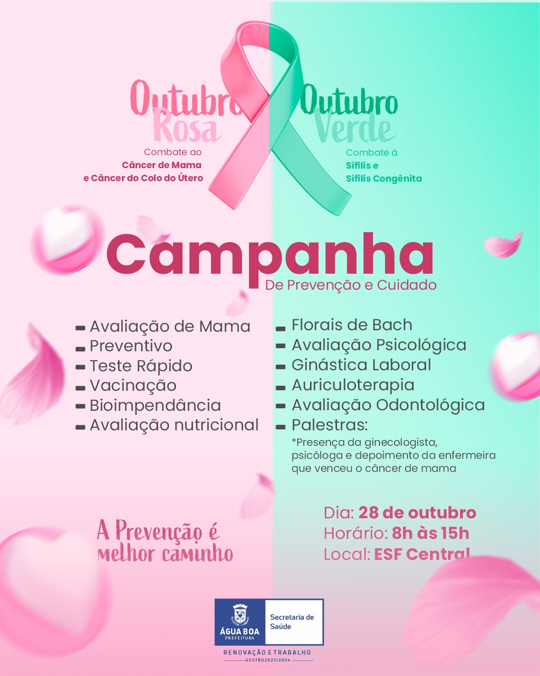 A Secretaria Municipal de Saúde vai realizar a Campanha de prevenção e cuidado no próximo sábado, dia 28