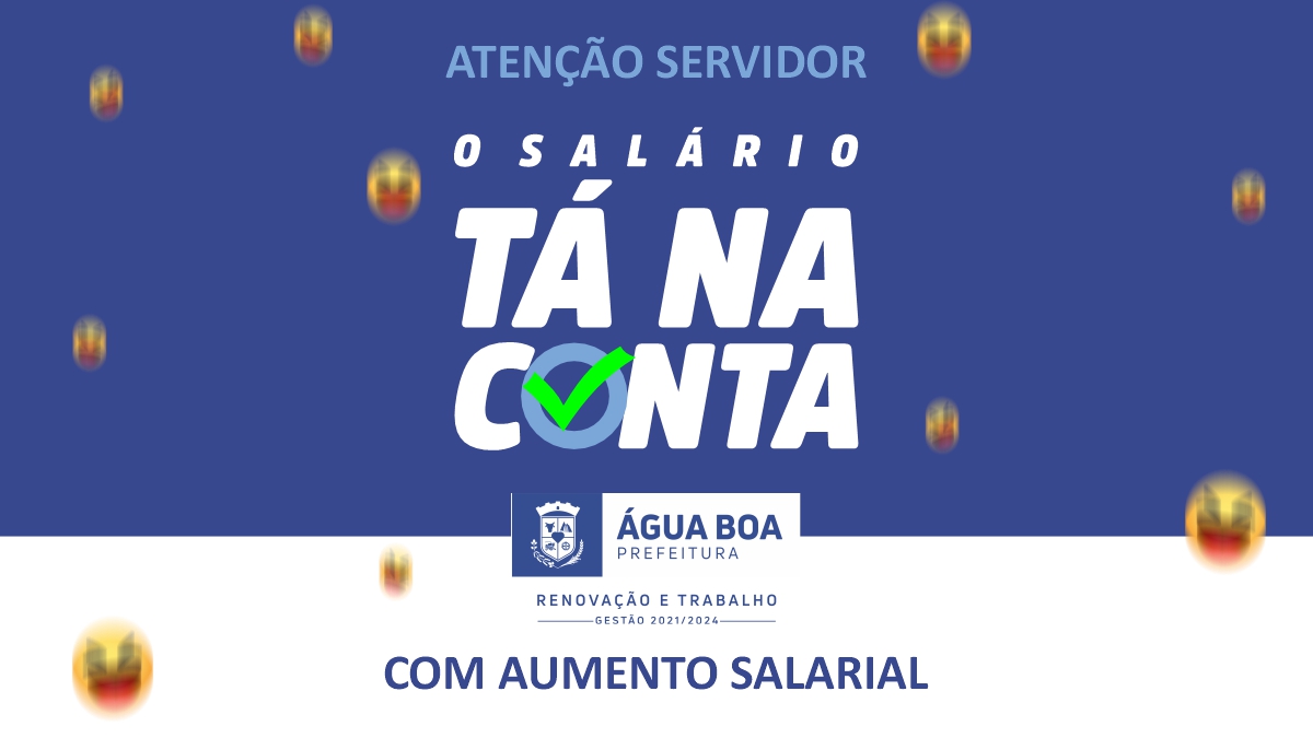 Prefeitura de Água Boa concede aumento salarial aos servidores públicos municipais