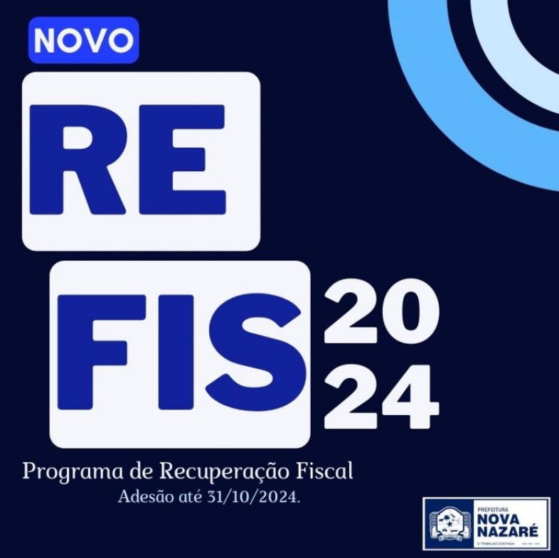 Programa de Recuperação Fiscal (REFIS) 2024