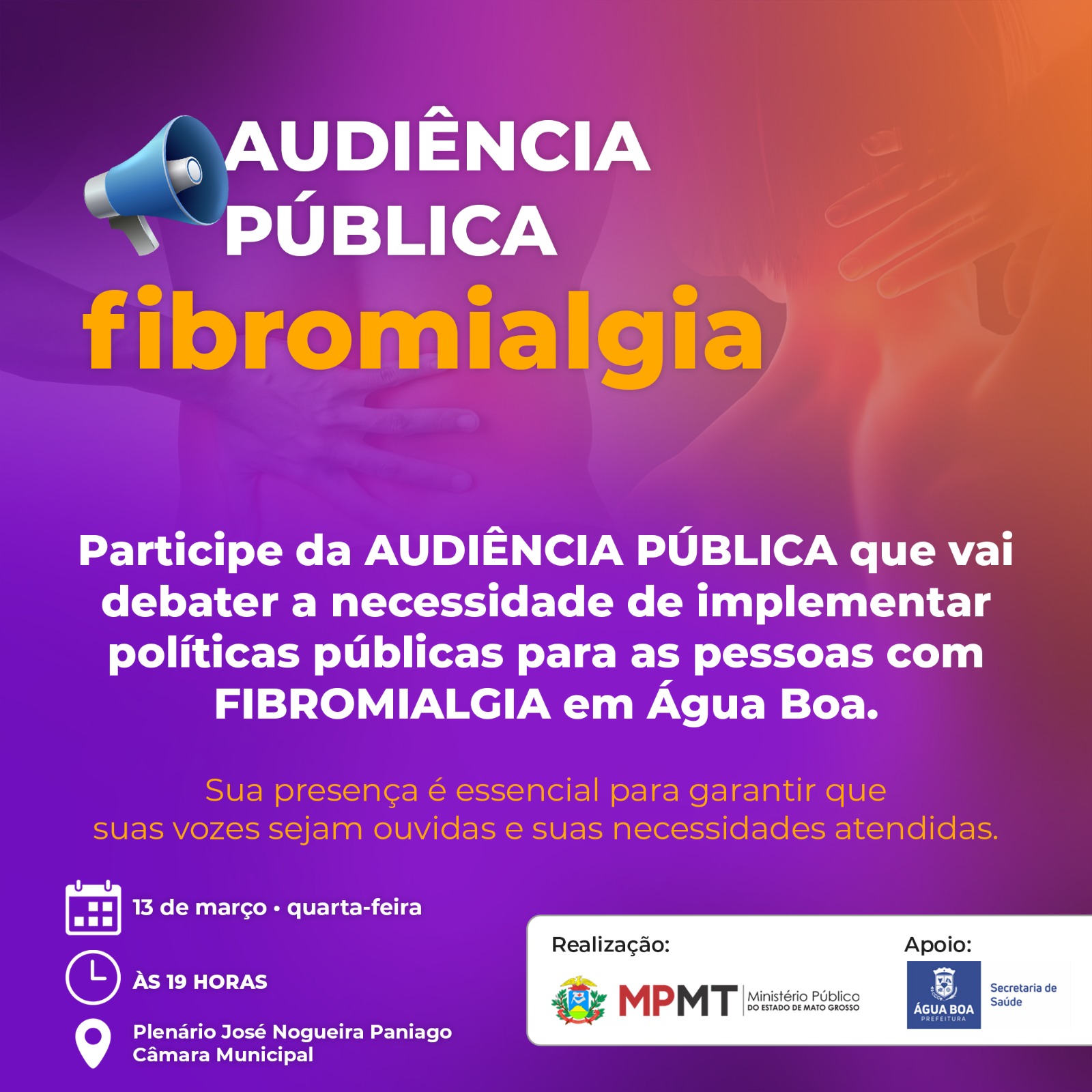 Audiência Pública em Água Boa debate hoje políticas públicas para pessoas com fibromialgia