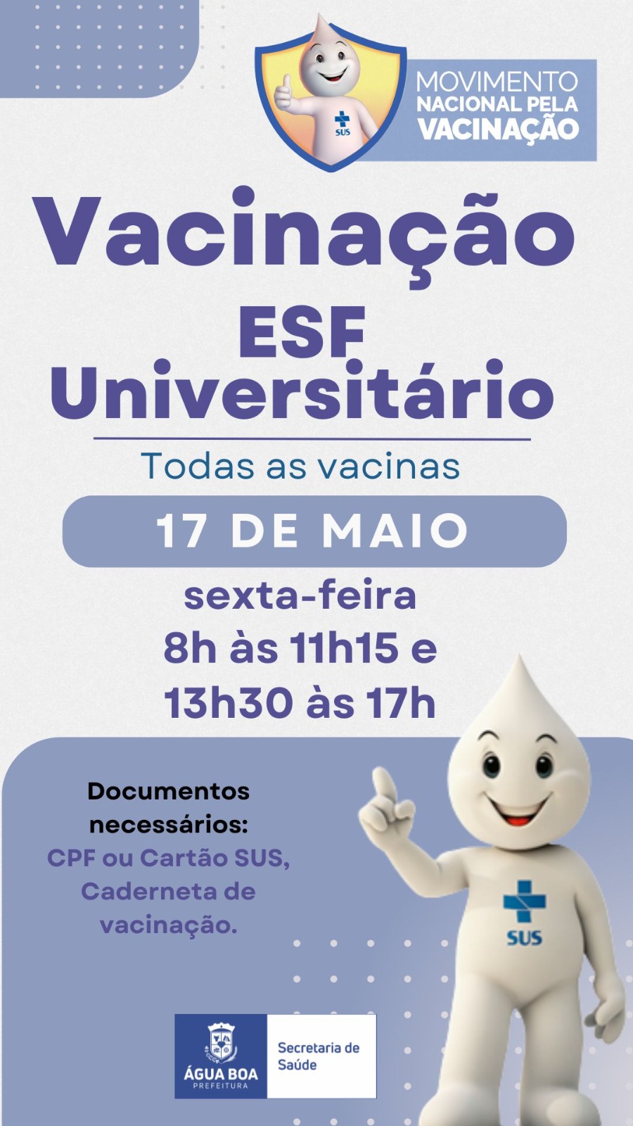 Vacinação em massa no ESF Universitário: dia 17 de maio