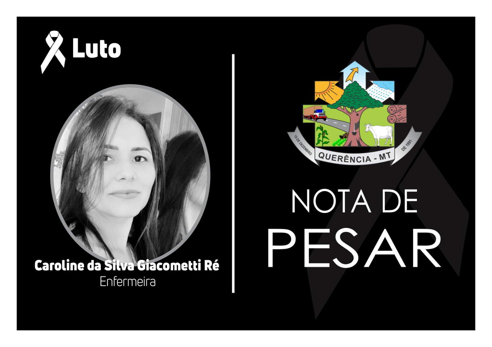 Nota de Pesar Prefeitura Municipal de Querência: Falecimento de Caroline da Silva Giacometti Ré