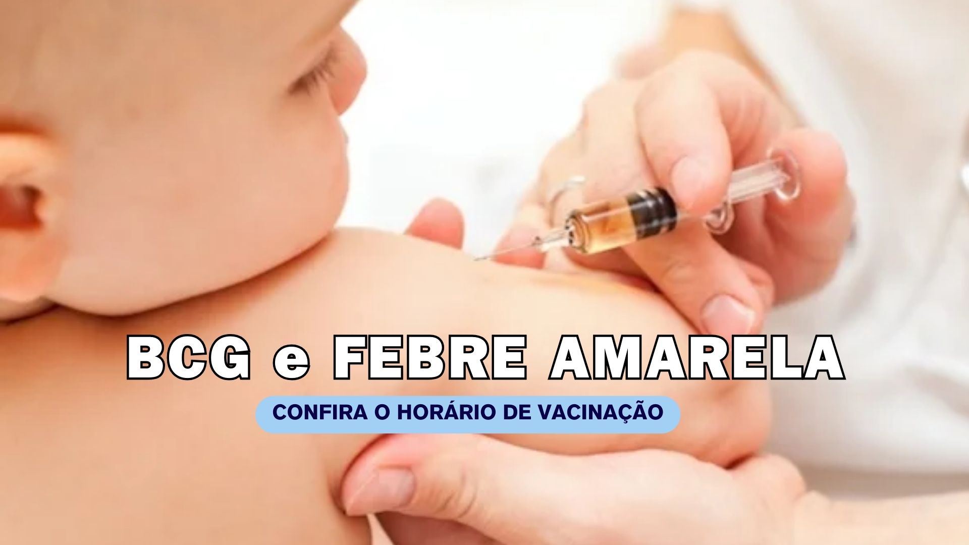 Vacinas BCG e contra febre amarela estão disponíveis