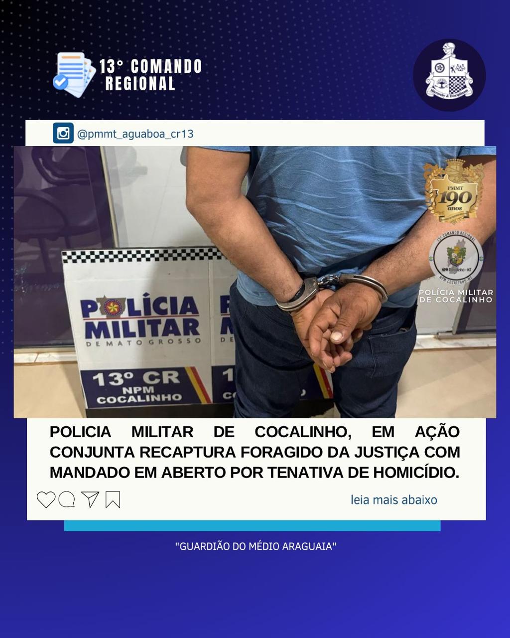 Polícia Militar de Cocalinho recaptura foragido condenado por tentativa de homicídio