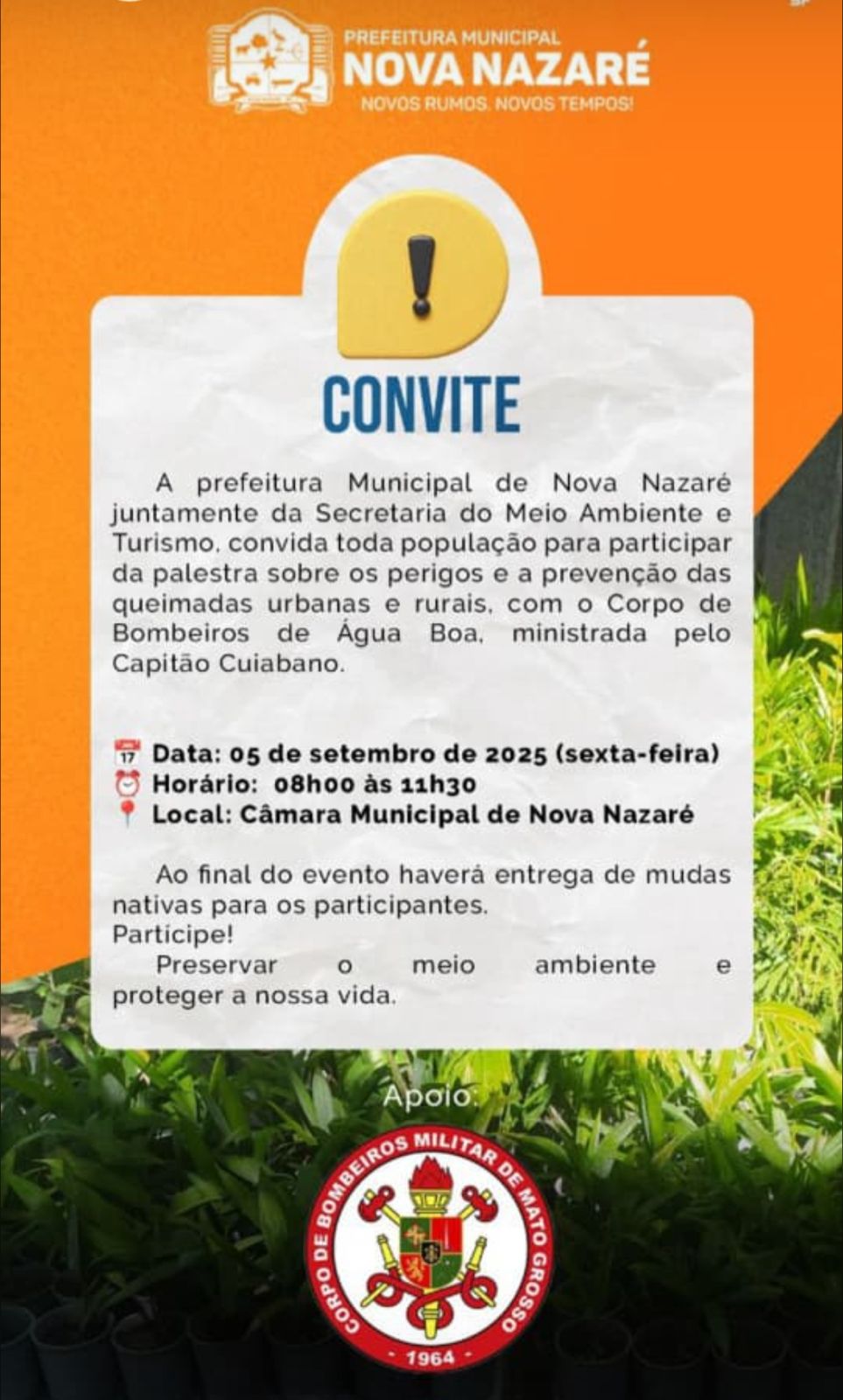 Nova Nazaré promove palestra sobre prevenção de queimadas e distribui mudas nativas à população