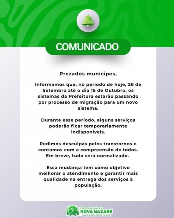 Sistemas da Prefeitura de Nova Nazaré passam por migração temporária!