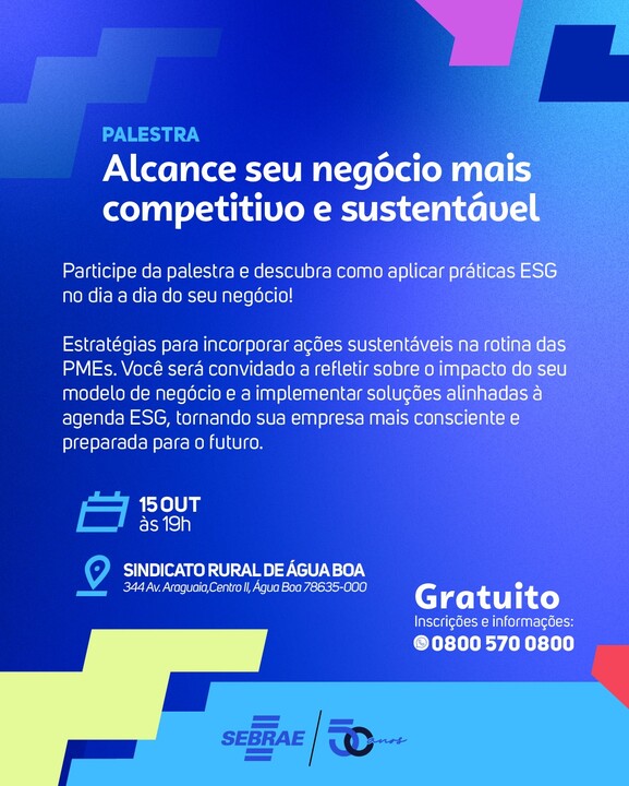 Palestra em Água Boa mostra como tornar empresas mais sustentáveis e competitivas