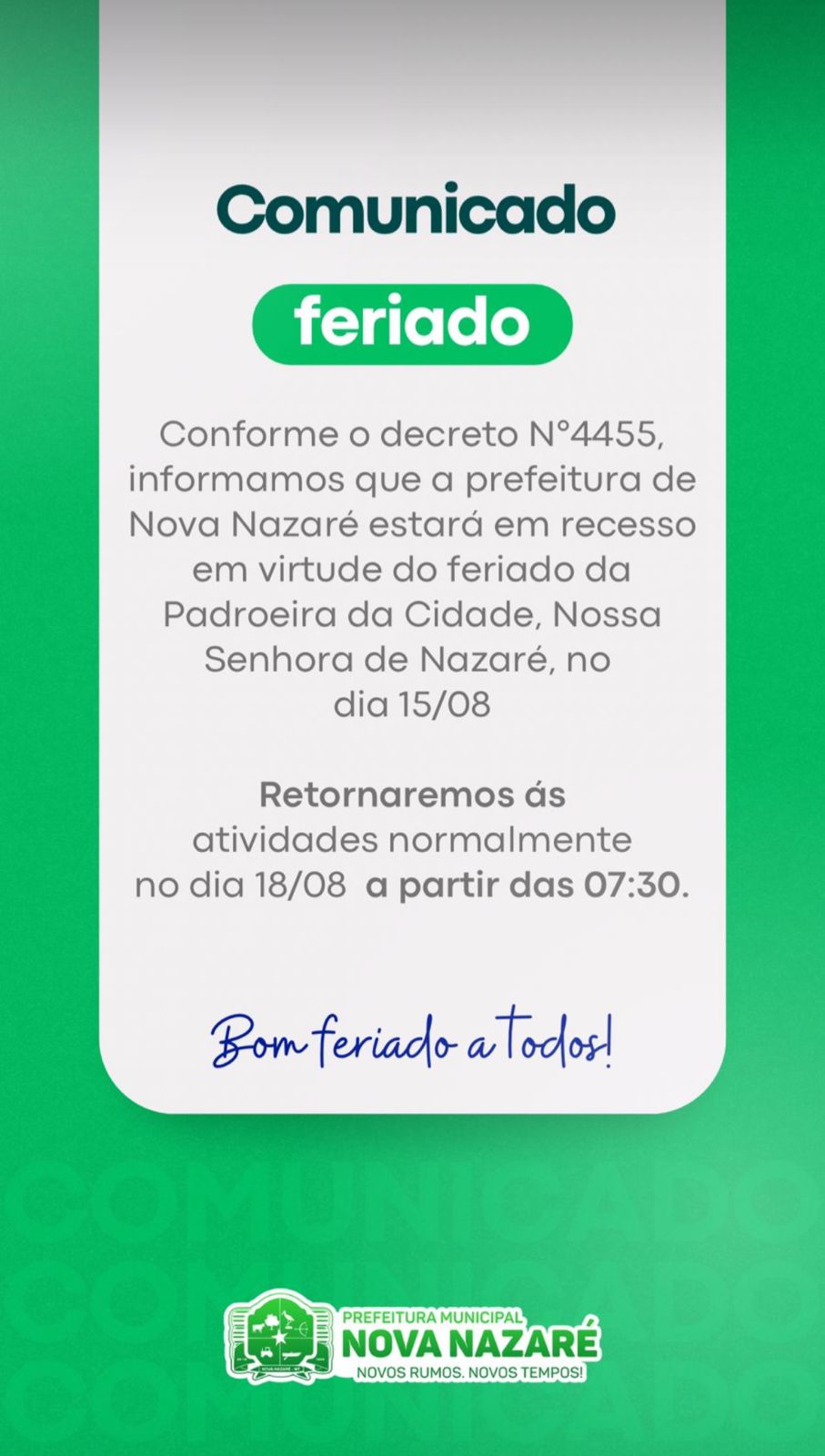 Hoje é feriado municipal