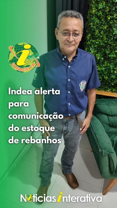 Indea alerta para comunicação do estoque de rebanhos - veja vídeo