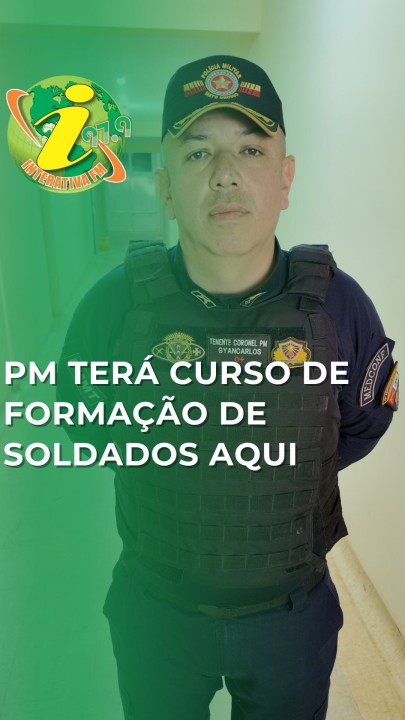 PM terá curso de formação de soldados aqui - veja reportagem