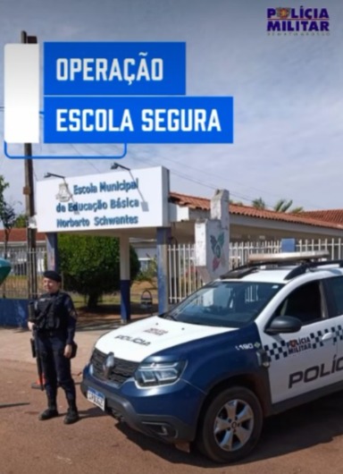 Operação Escola Segura reforça proteção no ambiente escolar